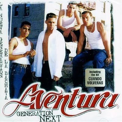 Aventura – Generation Next